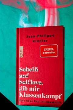 Buch "Scheiß auf Selflove – gib mir Klassenkampf!"