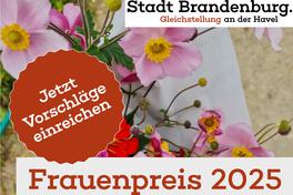 Ab sofort können Vorschläge für die Verleihung des Frauenpreises 2025 gemacht werden.