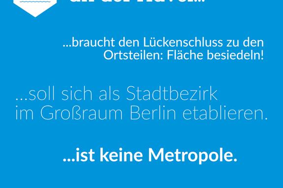 Logo von "Unsere Stadt 2035" auf blauem Hintergrund, dazu der Text "Brandenburg an der Havel ...  ....braucht den Lückenschluss zu den Ortsteilen: Fläche besiedeln! ...soll sich als Stadtbezirk im Großraum Berlin etablieren.  ... ist keine Metropole.  ...soll sich zum kreisfreien "Sillicon Valley" entwickeln."