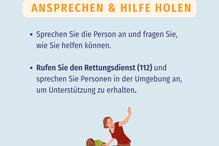 Ansprechen und Hilfe holen.