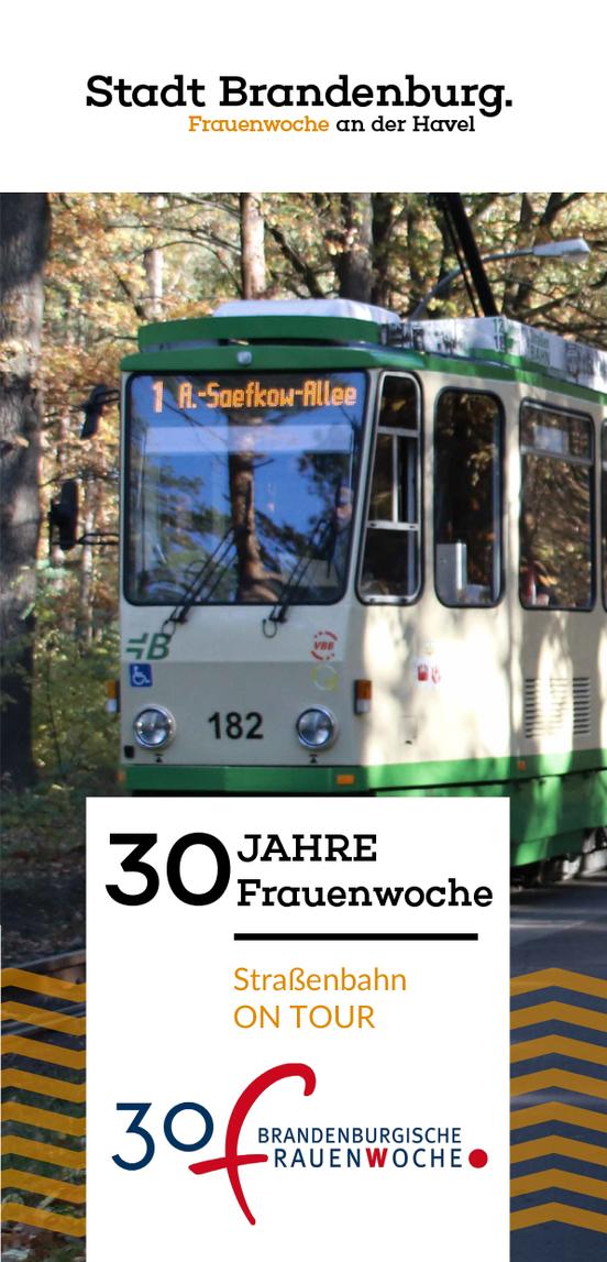 Straßenbahn ON TOUR zur 30. Brandenburgischen Frauenwoche in Brandenburg an der Havel