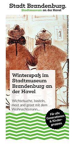 Der Flyer „Winterspaß“ des Stadtmuseums n Brandenburg.  