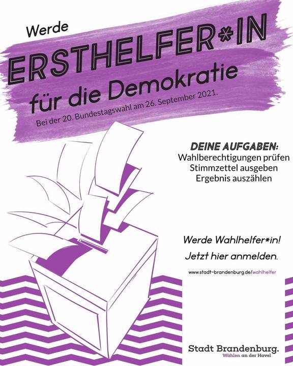Poster mit der Aufschrift: Werde Ersthelfer*in für die Demokratie. Bei der Bundestagswahl am 26. September 2021