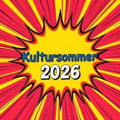 Plakat für den Kulktursommer 2026
