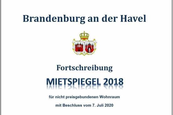 Fortschreibung des Mietspiegels 2018 für die Stadt Brandenburg an der Havel (Beschluss 7. Juli 2020)