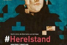 500 Jahre Reformation – Eröffnung der Sonderausstellung „Here I stand – Hier stehe ich“