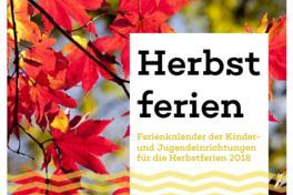 Herbstferien mit tollem Programm online abrufbar