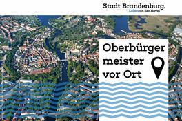 Oberbürgermeister vor Ort