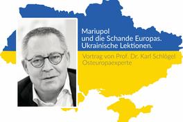 Grafik mit Foto von Karl Schlögel und Landesumrisse der Ukraine sowie Vortragstitel