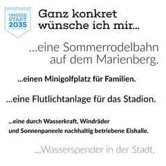 Logo von "Unsere Stadt 2035" auf weißem Hintergrund, dazu der Text "Ganz konkret wünsche ich mir ... ...eine Sommerrodelbahn auf dem Marienberg. ...ei