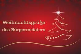 Weihnachtsgrüße des Bürgermeisters
