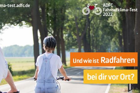 Jetzt beim ADFC-Fahrradklima-Test 2022 mitmachen und abstimmen!