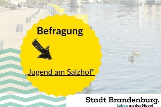 Jugend am Salzhofufer: Digitale Umfrage der Kinder- und Jugendbeauftragten der Stadt Brandenburg
