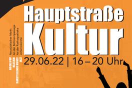 Plakat zur Veranstaltung Hauptstraße Kultur