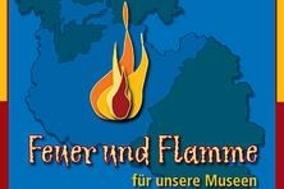 Aktionstag "Feuer und Flamme für unsere Museen" 