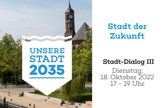 „Stadt der Zukunft": Stadt-Dialog III fürs Leitbild der Stadt Brandenburg an der Havel am 18. Oktober