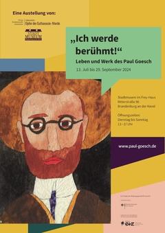 Ausstellungsplakat "Ich werde berühmt!" Leben und Werk des Paul Goesch