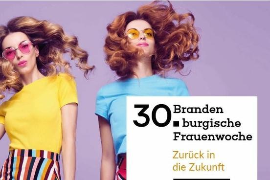 Die Brandenburgische Frauenwoche wird 30!